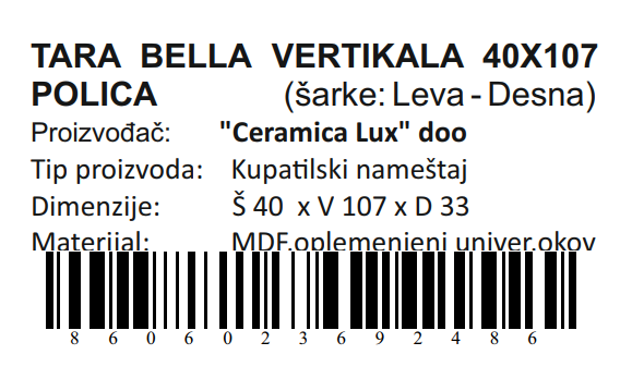 TARA BELLA VERTIKALA 40X107 POLICA