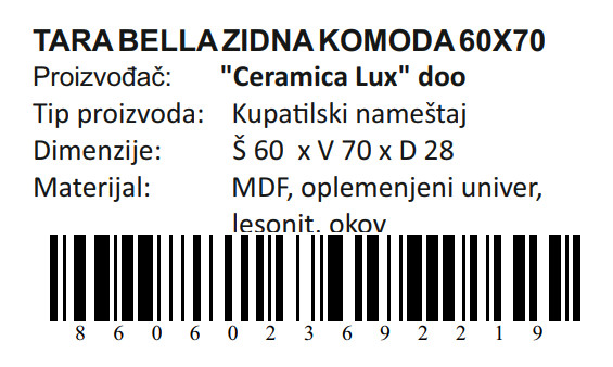 TARA BELLA ZIDNA KOMODA 60X70