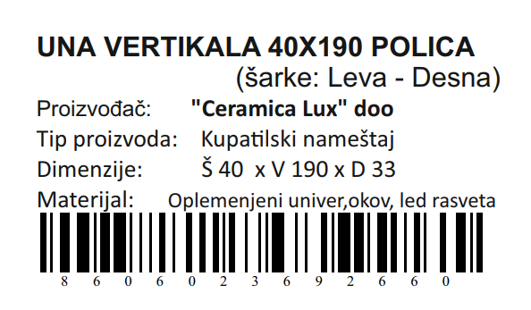 UNA VERTIKALA 40X190 POLICA